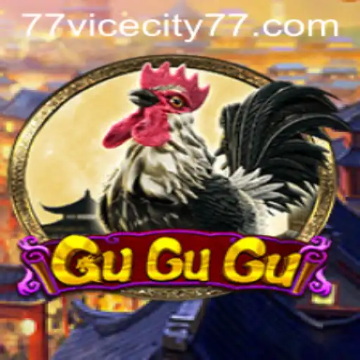 Exploring the Excitement of GuGuGu: A Journey through ViceCity 77