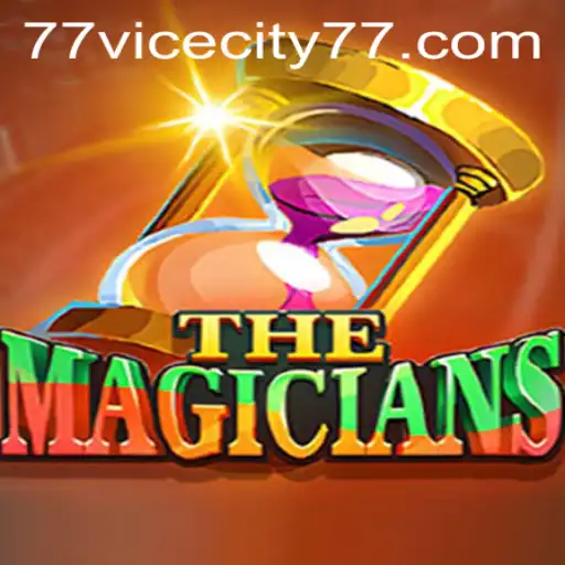 TheMagicians: ViceCity 77 - A Comprehensive Dive into the Mesmerizing World of Magic