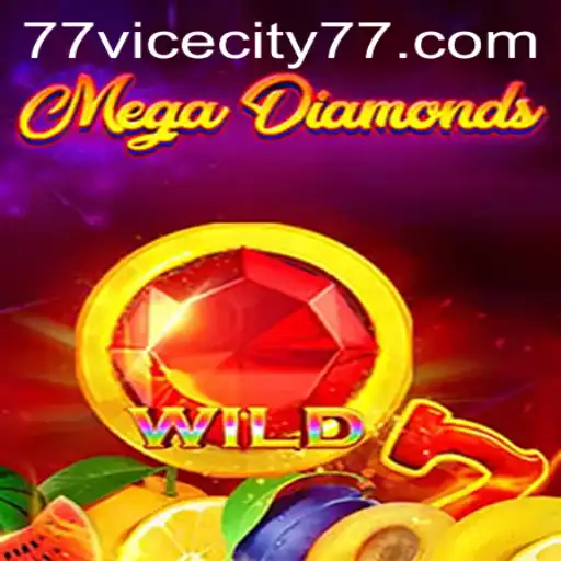MegaDiamond: A Thrilling Adventure Awaits in ViceCity 77