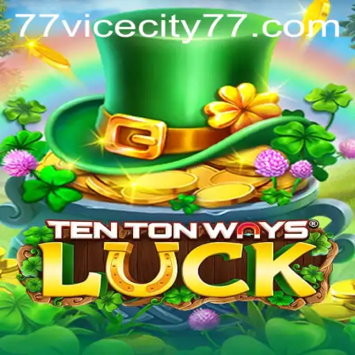 Discover the Excitement of TenTonWaysLuck: An Immersive Gaming Experience